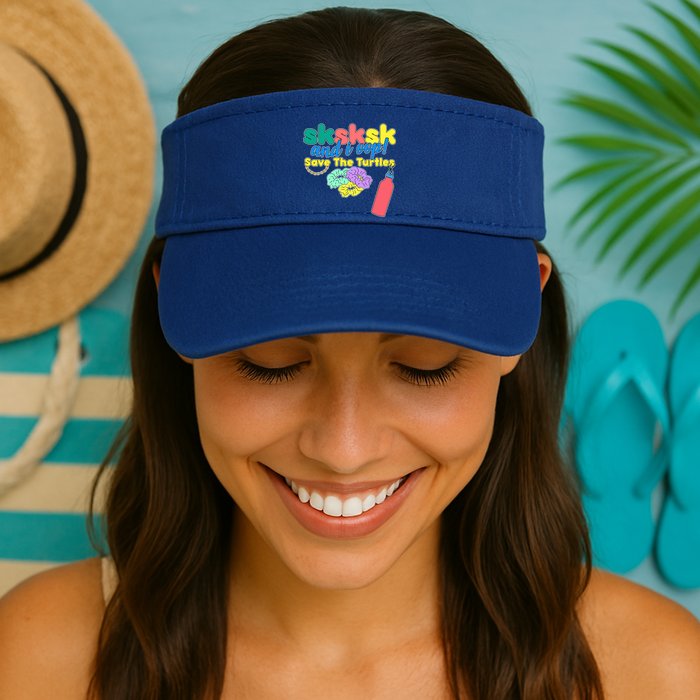 SKSKSK And I oop Save the Turtles Visor