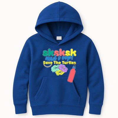 SKSKSK And I oop Save the Turtles Kids Hoodie