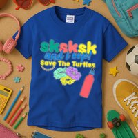 SKSKSK And I oop Save the Turtles Kids T-Shirt