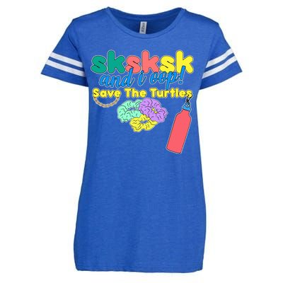 SKSKSK And I oop Save the Turtles Enza Ladies Jersey Football T-Shirt