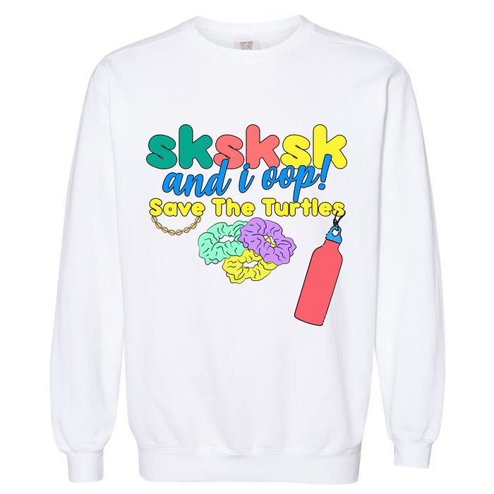 SKSKSK And I oop Save the Turtles Garment-Dyed Sweatshirt
