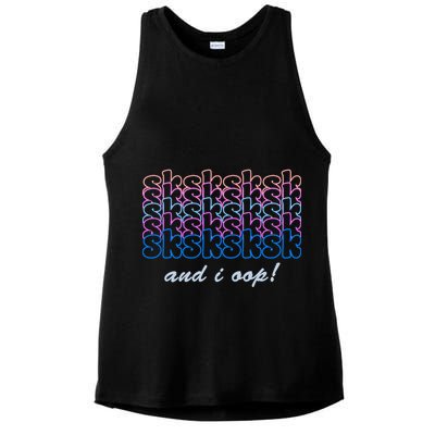 SKSKSKSK And I Oop Ladies PosiCharge Tri-Blend Wicking Tank