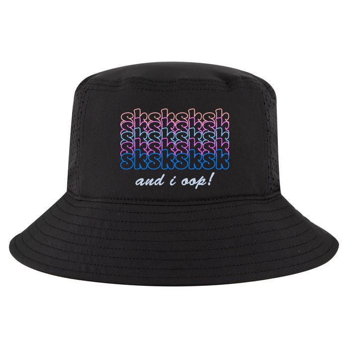 SKSKSKSK And I Oop Cool Comfort Performance Bucket Hat