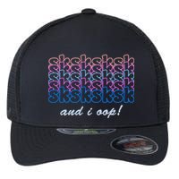 SKSKSKSK And I Oop Flexfit Unipanel Trucker Cap