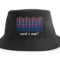 SKSKSKSK And I Oop Sustainable Bucket Hat