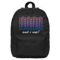 SKSKSKSK And I Oop 16 in Basic Backpack
