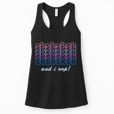 SKSKSKSK And I Oop Womens Tank Top
