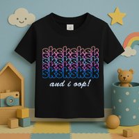 SKSKSKSK And I Oop Toddler T-Shirt