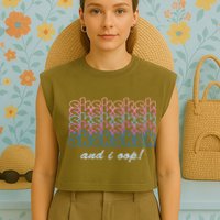 SKSKSKSK And I Oop Garment-Dyed Women's Muscle Tee