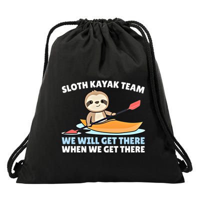 Sloth Kayak Team Funny Sloths Paddling Over Water Meaningful Gift Drawstring Bag