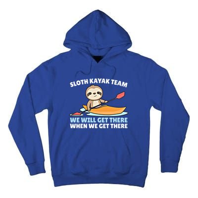 Sloth Kayak Team Funny Sloths Paddling Over Water Meaningful Gift Tall Hoodie