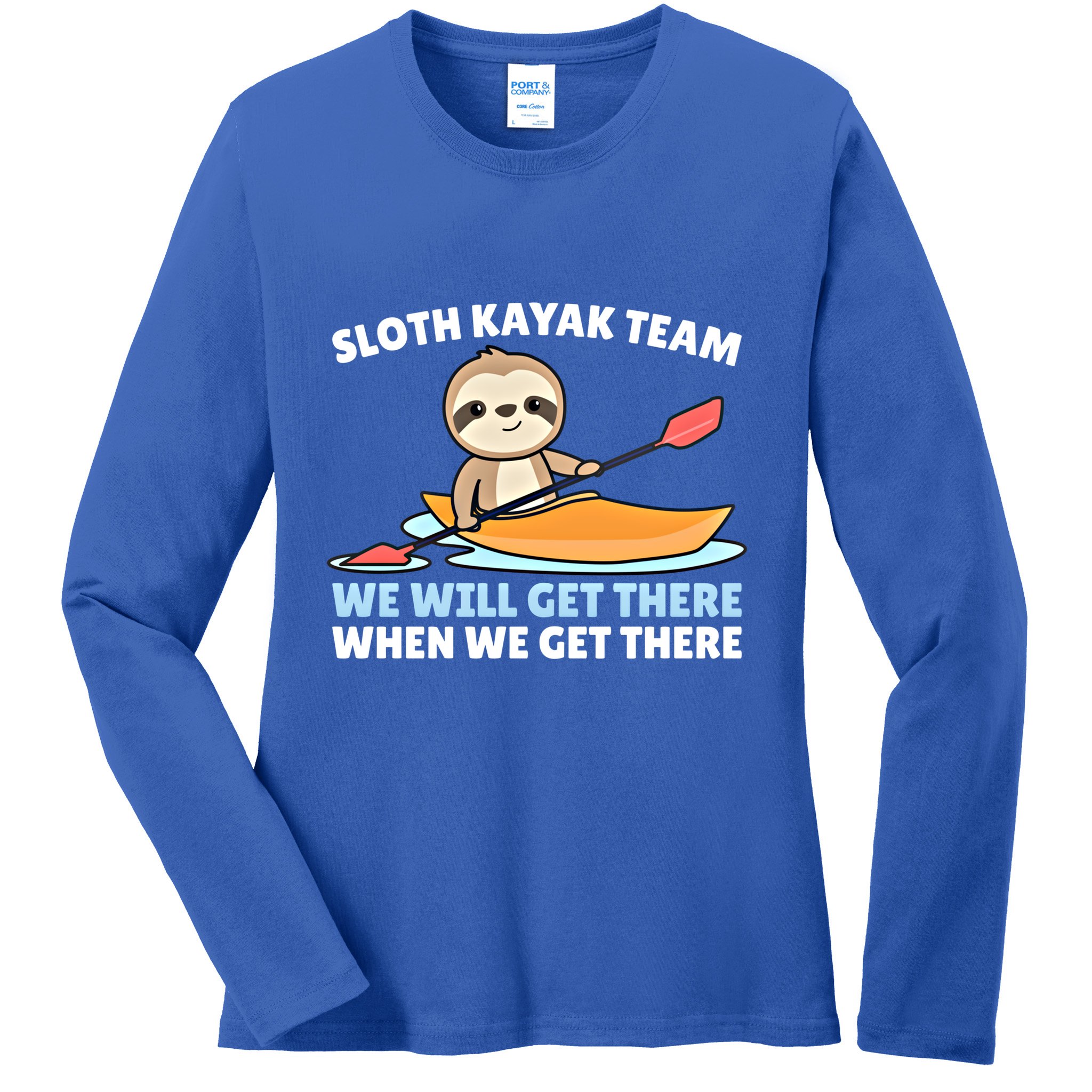 Sloth Kayak Team Funny Sloths Paddling Over Water Meaningful Gift Ladies Long Sleeve Shirt