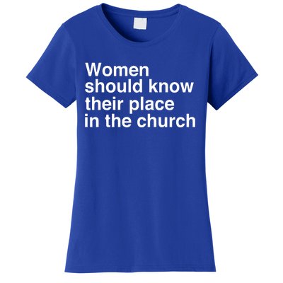 Should Know Their Place In The Church Apostle Prophet Evangelist Pastor Women's T-Shirt