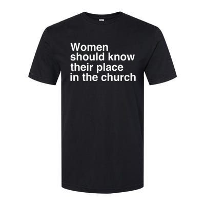 Should Know Their Place In The Church Apostle Prophet Evangelist Pastor Softstyle CVC T-Shirt