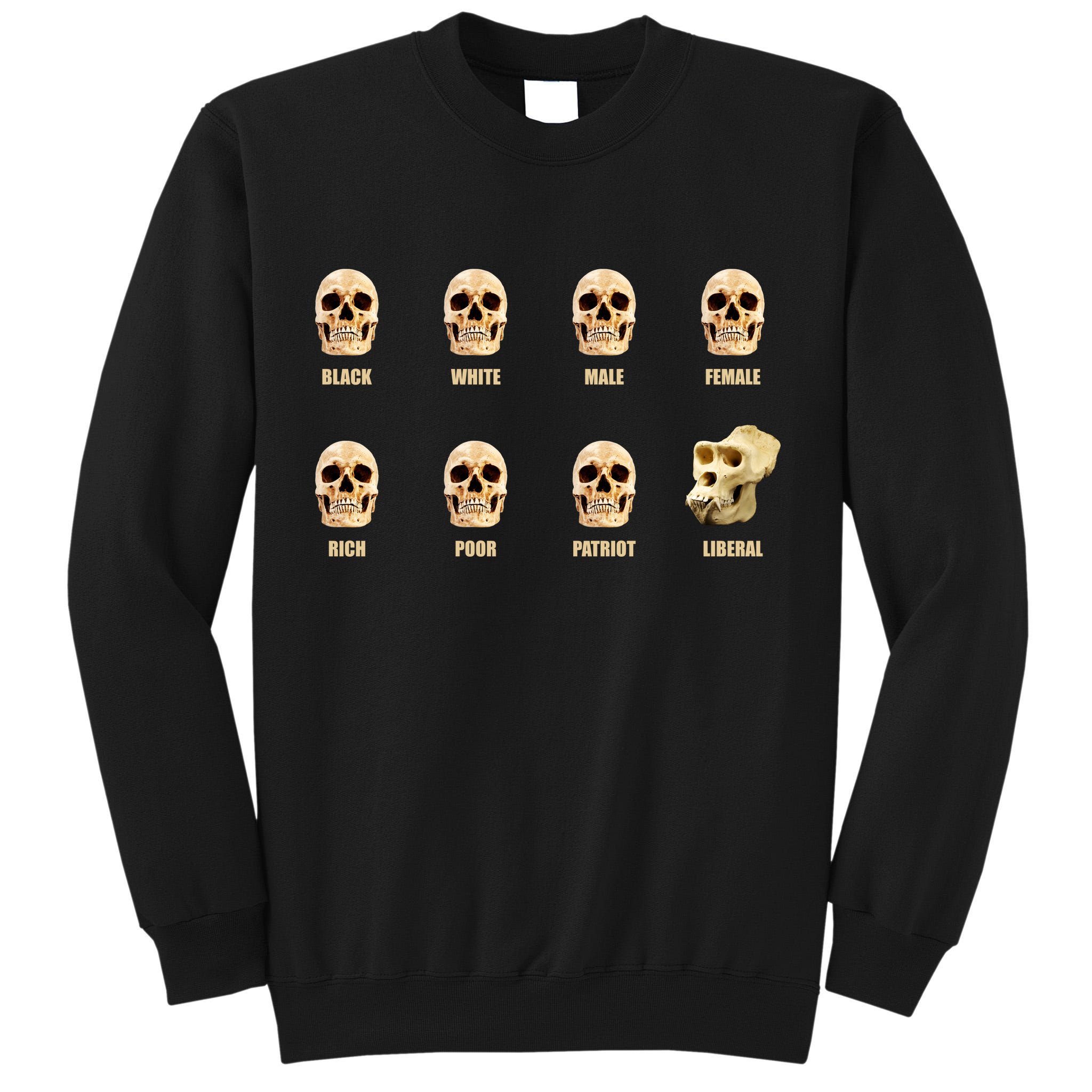 Skulls of Modern America Funny Liberal Monkey Skull Tall Sweatshirt