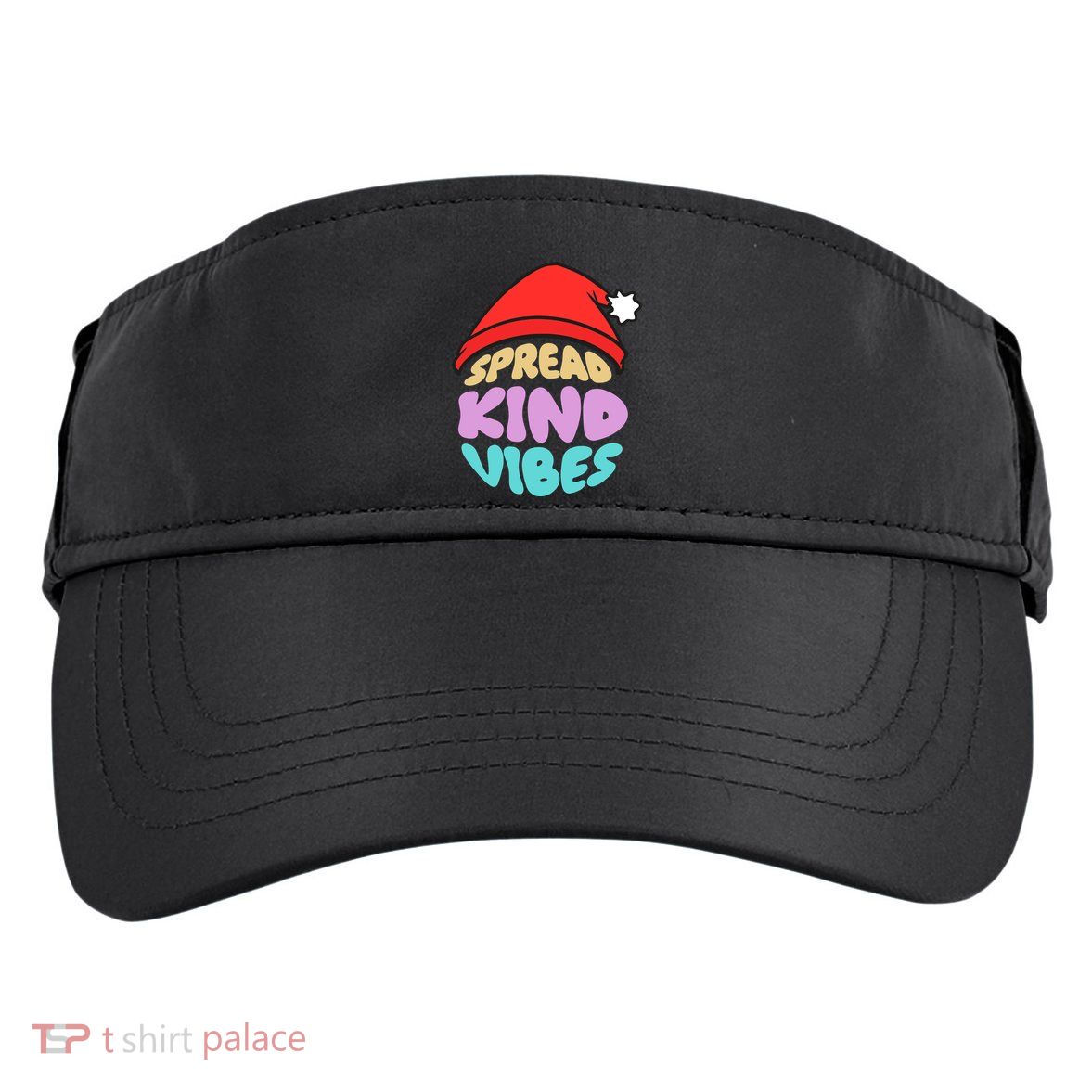 Spread Kind Vibes Funny Christmas Santa Hat Happy Unity Adult Drive Performance Visor