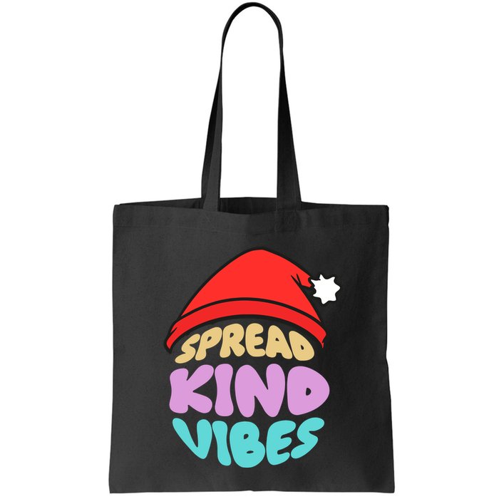 Spread Kind Vibes Funny Christmas Santa Hat Happy Unity Bag