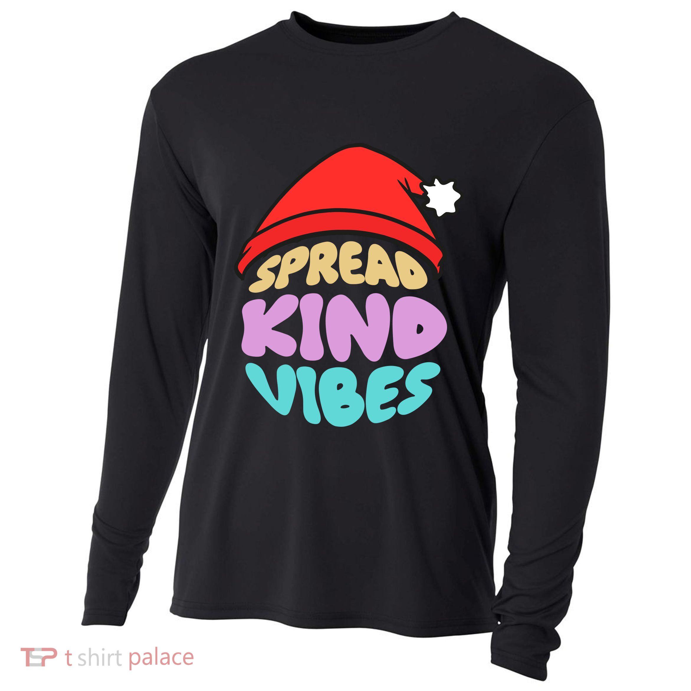 Spread Kind Vibes Funny Christmas Santa Hat Happy Unity Cooling Performance Long Sleeve Crew
