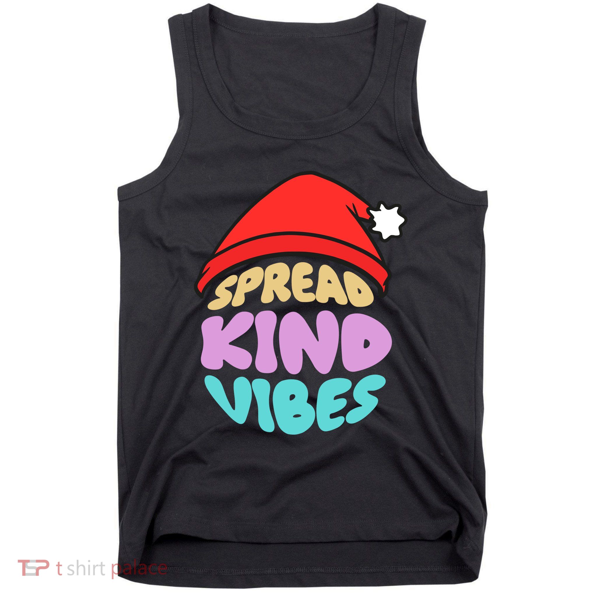 Spread Kind Vibes Funny Christmas Santa Hat Happy Unity Tank Top