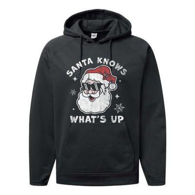 Santa Knows What's Up Funny Christmas Santa Claus Xmas Performance Fleece Hoodie