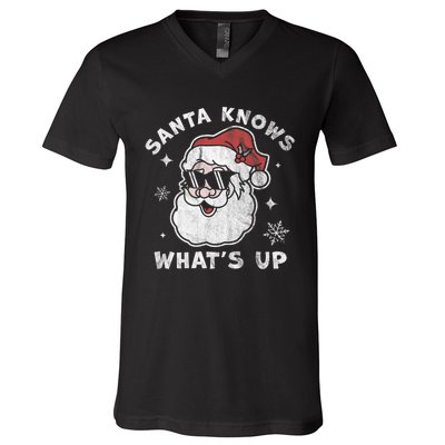 Santa Knows What's Up Funny Christmas Santa Claus Xmas V-Neck T-Shirt