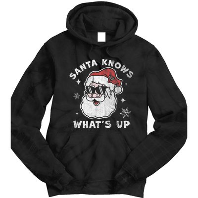 Santa Knows What's Up Funny Christmas Santa Claus Xmas Tie Dye Hoodie