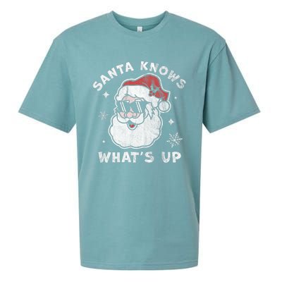 Santa Knows What's Up Funny Christmas Santa Claus Xmas Sueded Cloud Jersey T-Shirt