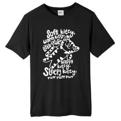 Soft Kitty Warm Kitty Little Ball Of Fur Tall Fusion ChromaSoft Performance T-Shirt