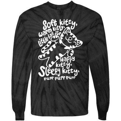 Soft Kitty Warm Kitty Little Ball Of Fur Tie-Dye Long Sleeve Shirt