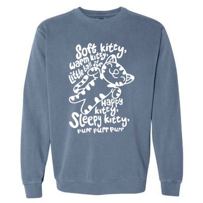 Soft Kitty Warm Kitty Little Ball Of Fur Garment-Dyed Sweatshirt