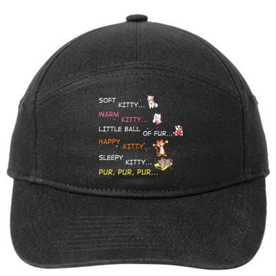 Soft Kitty Warm Kitty Little Ball Of Fur Happy Kitty Sleepy 7-Panel Snapback Hat