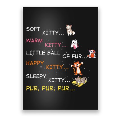 Soft Kitty Warm Kitty Little Ball Of Fur Happy Kitty Sleepy Poster