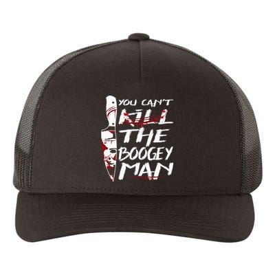 Serial Killer You Can´t Kill The Boogeyman Horror Halloween Yupoong Adult 5-Panel Trucker Hat