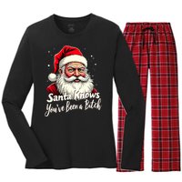 Santa Knows YouVe Been A Bitch Adult Humor Christmas Party Women's Long Sleeve Flannel Pajama Set 