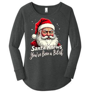 Santa Knows YouVe Been A Bitch Adult Humor Christmas Party Women's Perfect Tri Tunic Long Sleeve Shirt