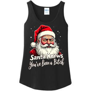 Santa Knows YouVe Been A Bitch Adult Humor Christmas Party Ladies Essential Tank