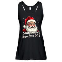 Santa Knows YouVe Been A Bitch Adult Humor Christmas Party Ladies Essential Flowy Tank