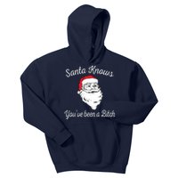 Santa Knows Youve Been A Bitch Offensive Funny Kids Hoodie