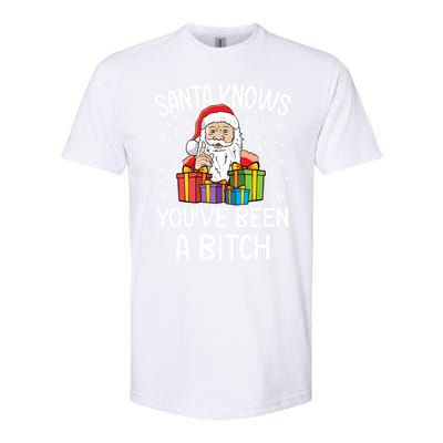 SantaS Know YouVe Been A Bitch Funny Santa Claus Christmas Gift Softstyle CVC T-Shirt