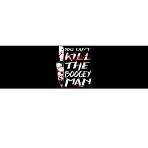 Serial Killer You Can´T Kill The Boogeyman Horror Halloween Bumper Sticker