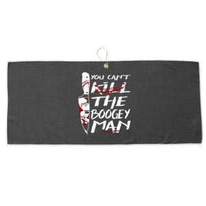 Serial Killer You Can´T Kill The Boogeyman Horror Halloween Large Microfiber Waffle Golf Towel