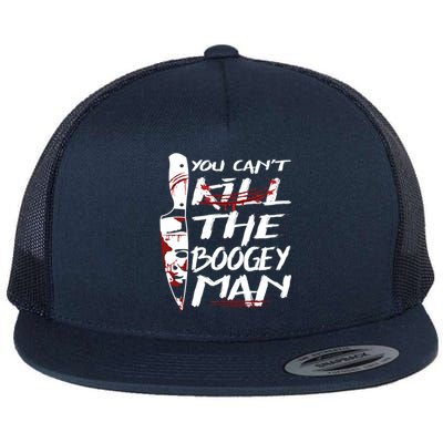 Serial Killer You Can´t Kill The Boogey Horror Halloween Gift Flat Bill Trucker Hat