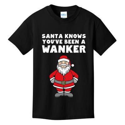 Santa Knows You've Been A Wanker Rude Christmas Kids T-Shirt