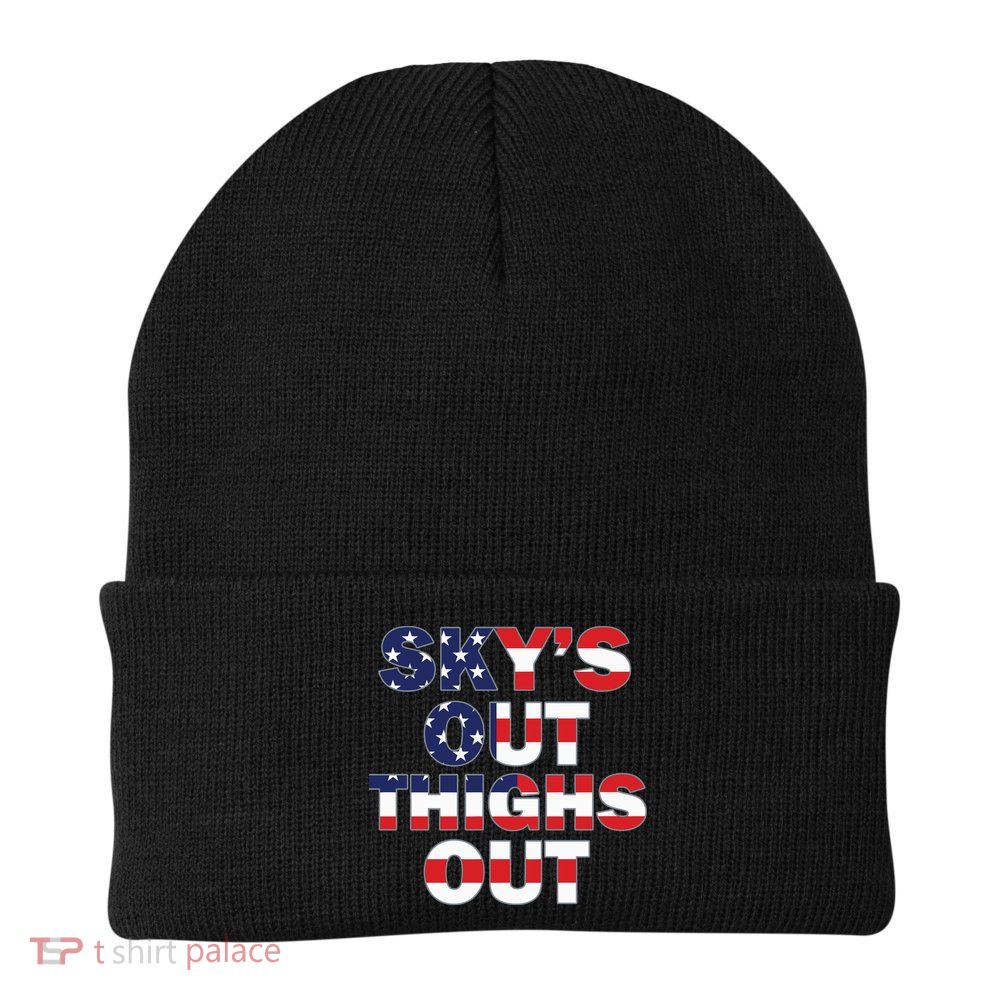Sky's Out Thighs Out Beanie