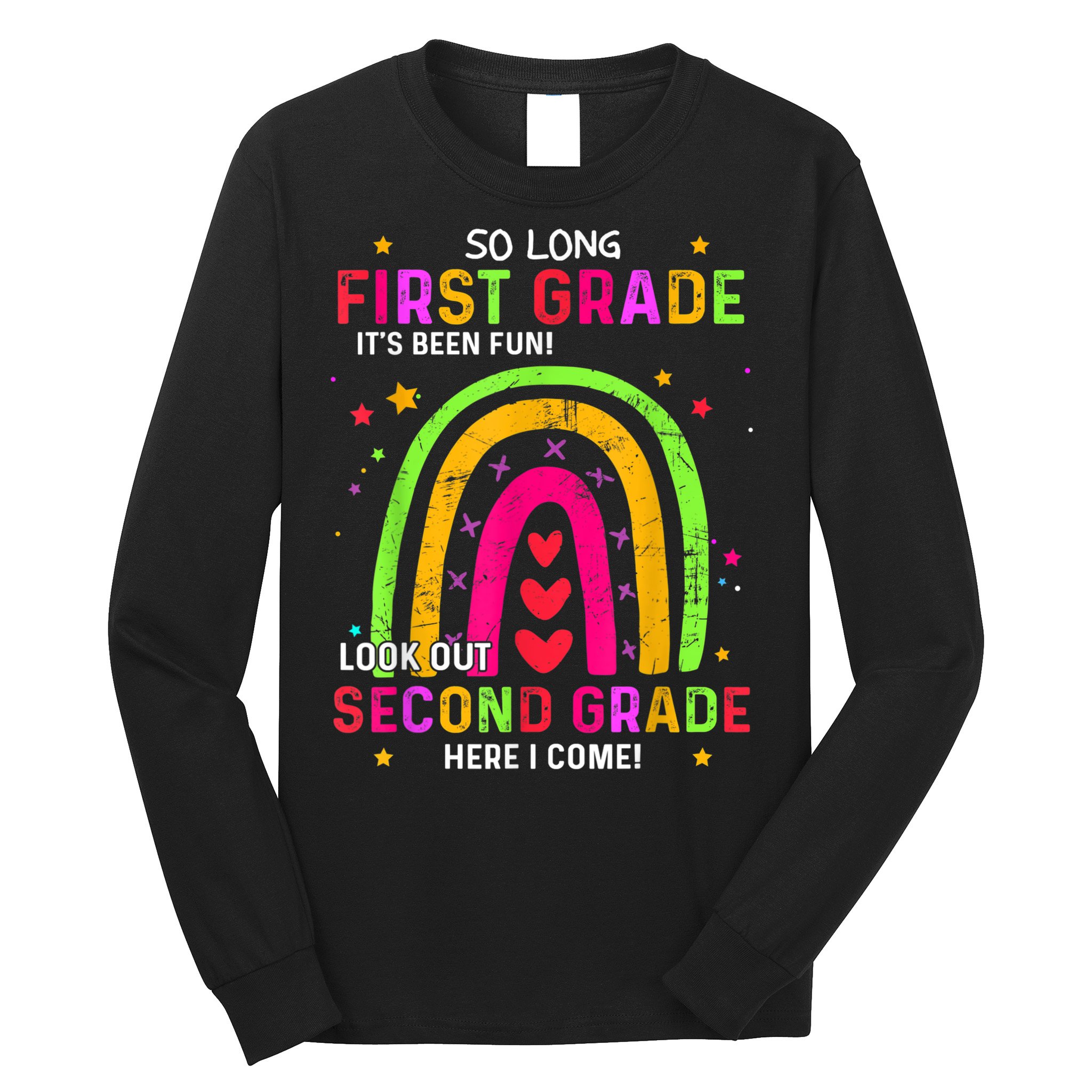 So Long 1st Grade Look Out 2nd Grade Funny Graduation Gifts Long Sleeve Shirt