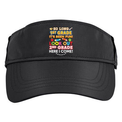 So Long 1st Grade 2nd Here I Come Last Day Look Out It's Fun Cute Gift Adult Drive Performance Visor