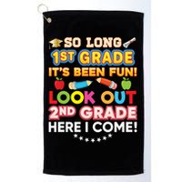 So Long 1st Grade 2nd Here I Come Last Day Look Out It's Fun Cute Gift Golf Towel