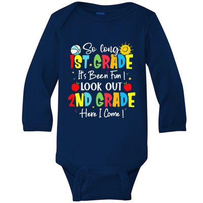 So Long 1st Grade Look Out 2nd Grade Here I Come Baby Long Sleeve Bodysuit