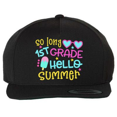 So Long 1st Grade Hello Summer Graduation Last Day Of School Wool Snapback Cap