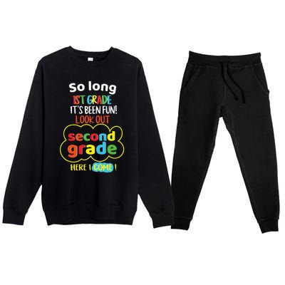 So Long 1st Grade 2nd Here I Come Last Day Look Out Its Fun Premium Crewneck Sweatsuit Set